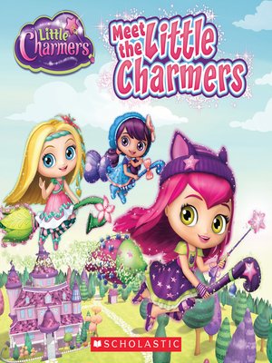 cover image of Meet the Little Charmers